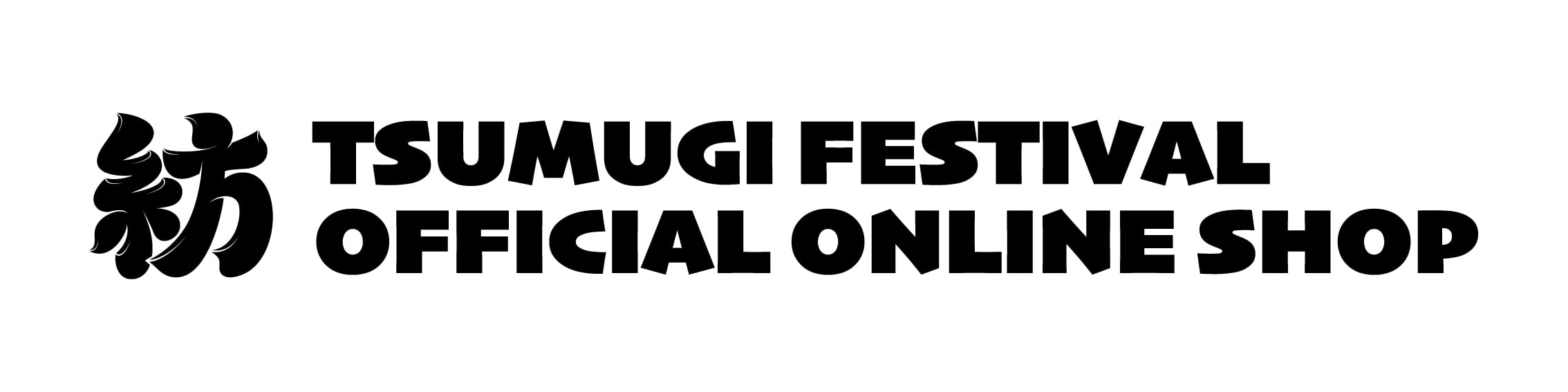 tsumugi festival OFFICIAL ONLINE SHOP
