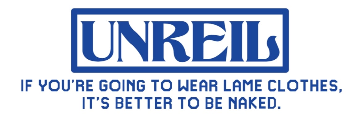unreil