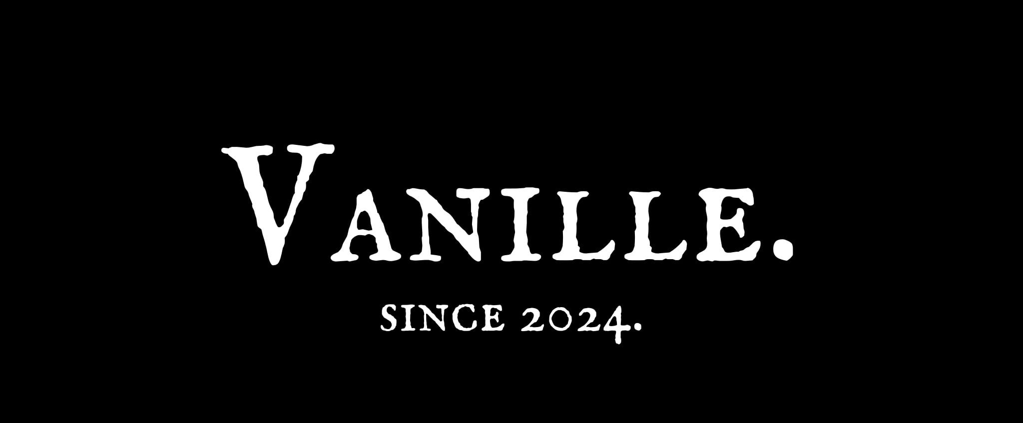 Vanille.