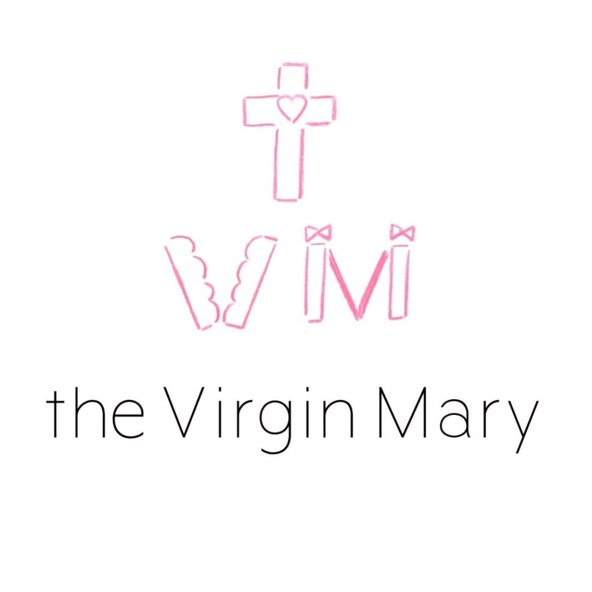 the Virgin Mary