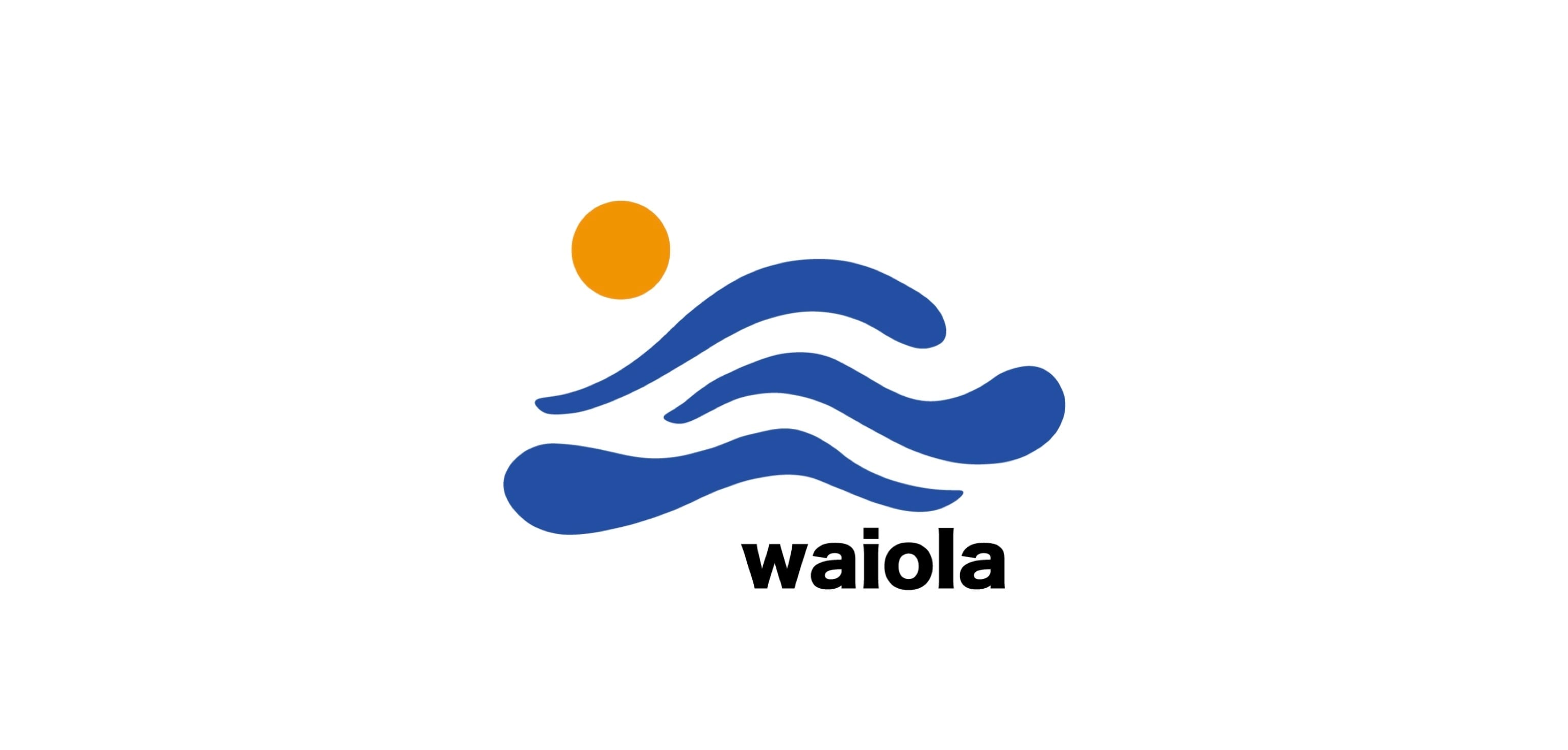 waiola