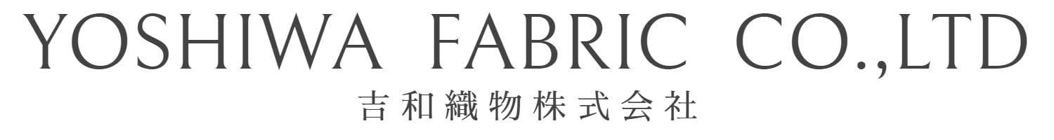 YOSHIWA FABRIC CO.,LTD