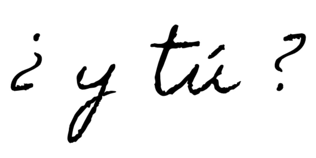¿ y tu ?