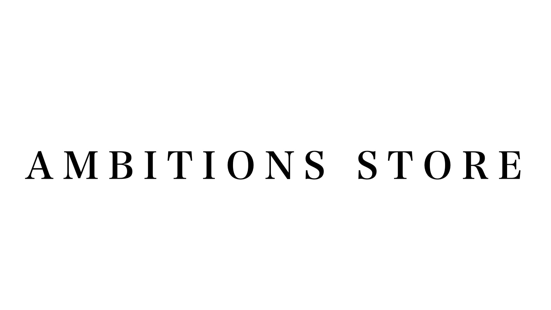 AMBITIONS STORE