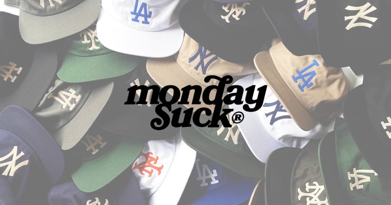 MONDAYSUCK