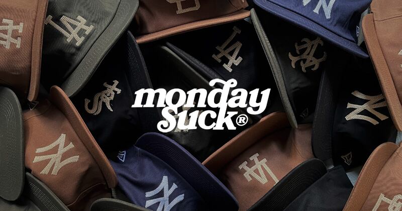 MONDAYSUCK