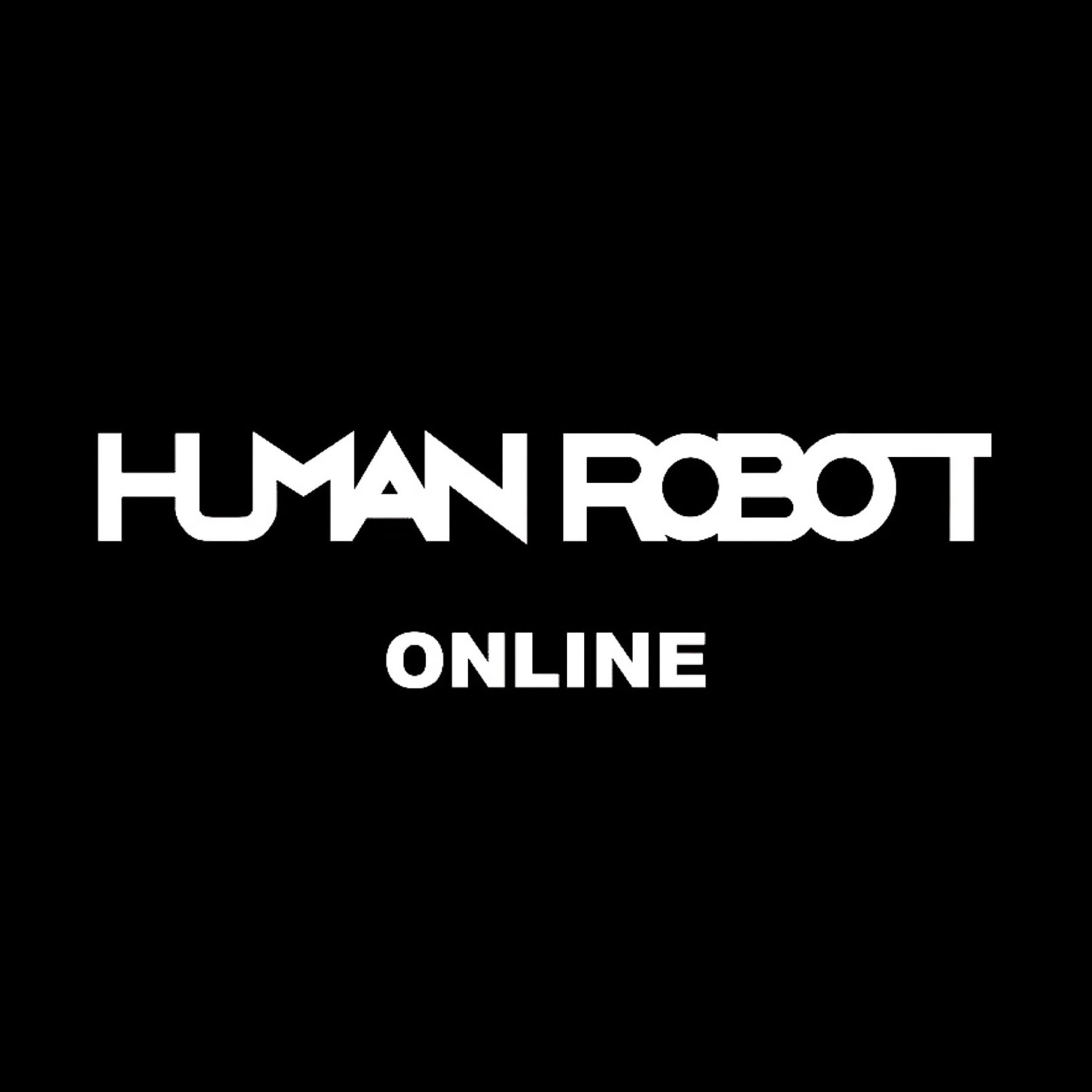 HUMAN ROBOT ONLINE
