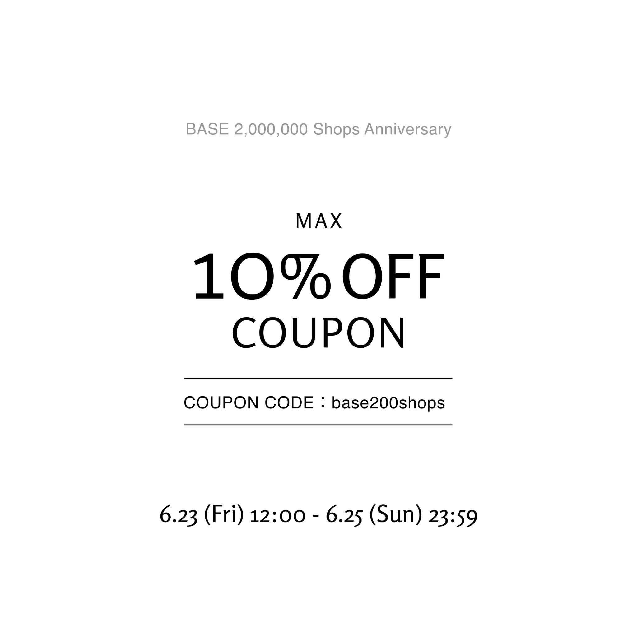 本日から「BASE 10％OFFクーポン」ご利用いただけます！ | オン ...