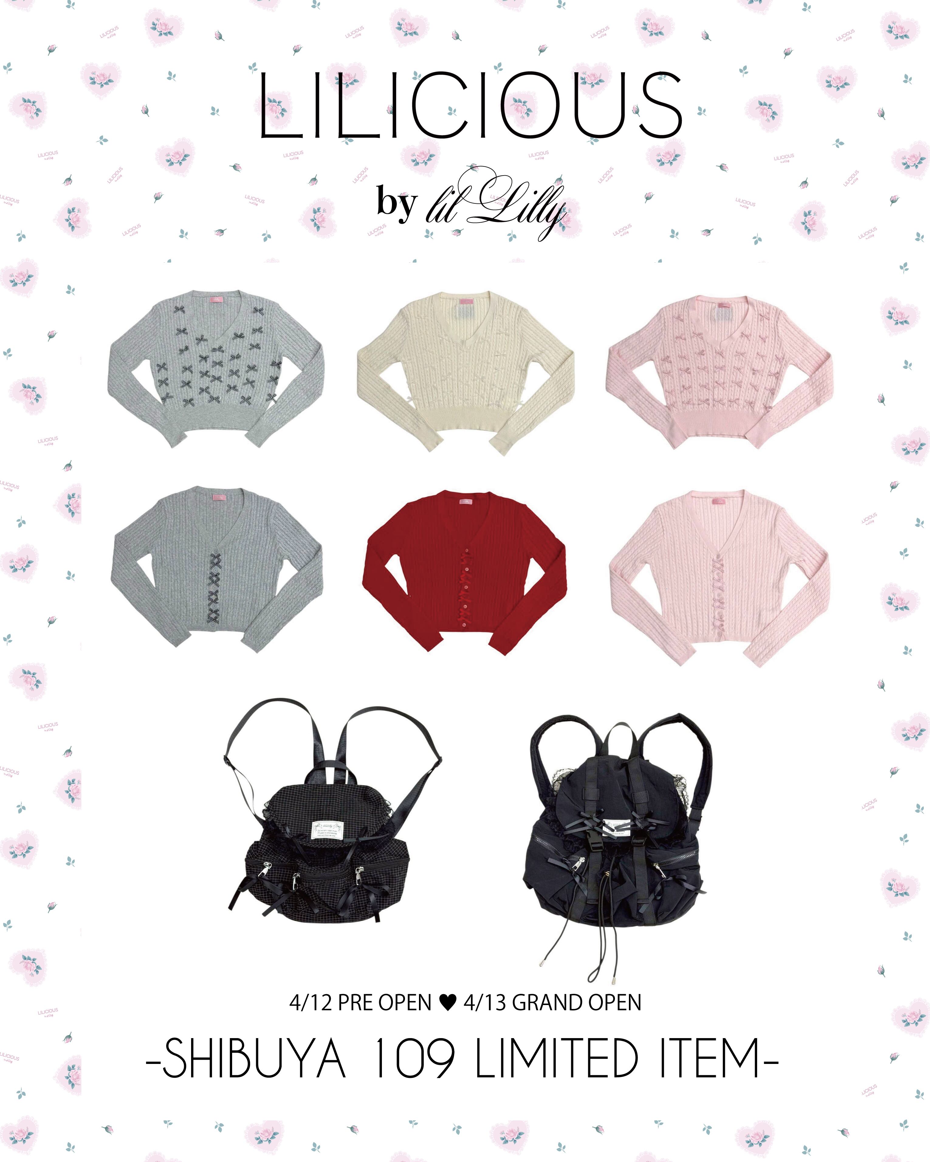新店舗オープン❤︎ SHIBUYA109 6F LILICIOUS by lilLilly | lilLilly