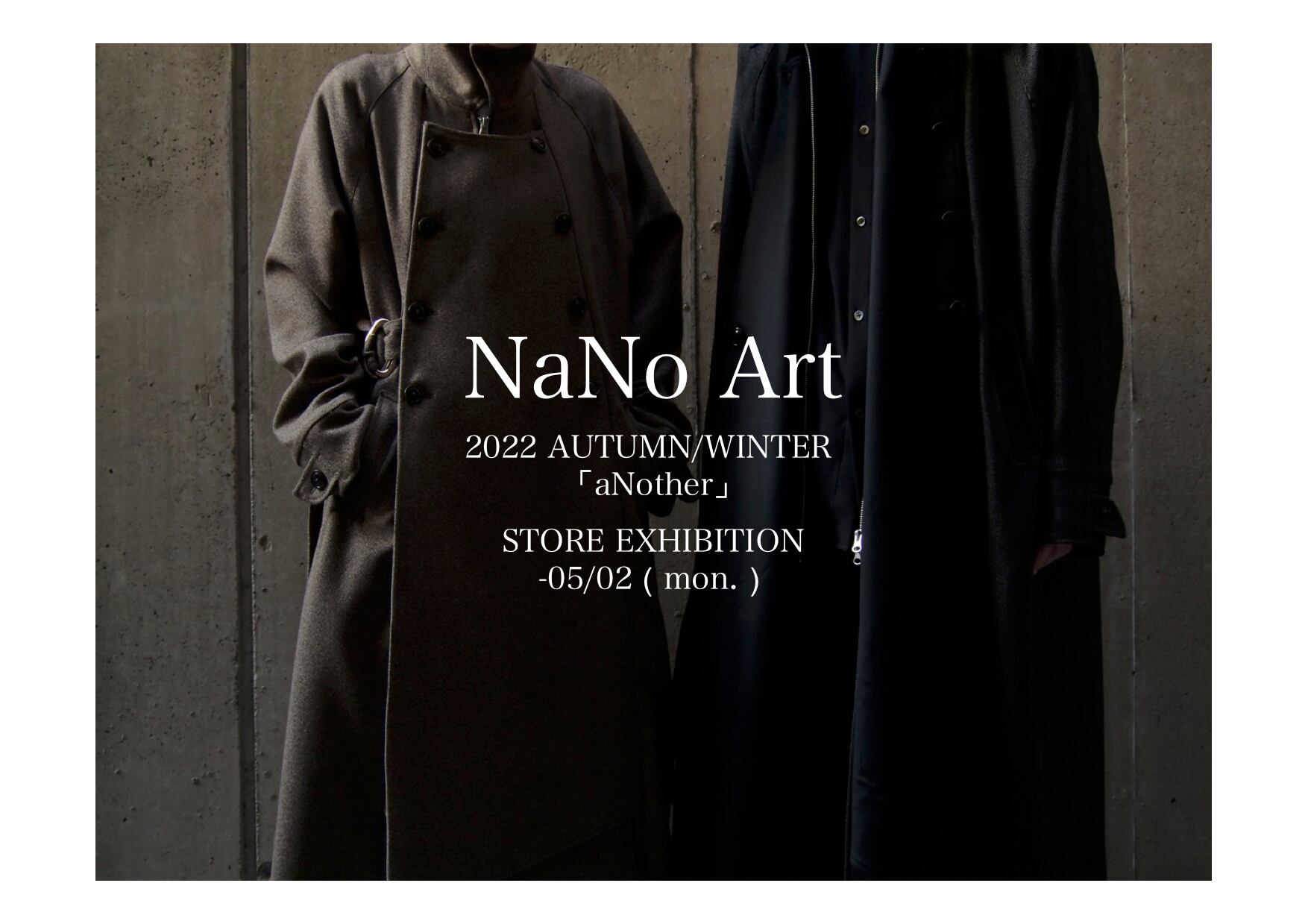 EVENT】NaNo Art 22 A/W 