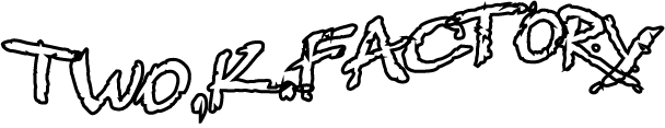 Two,K.FACTORY