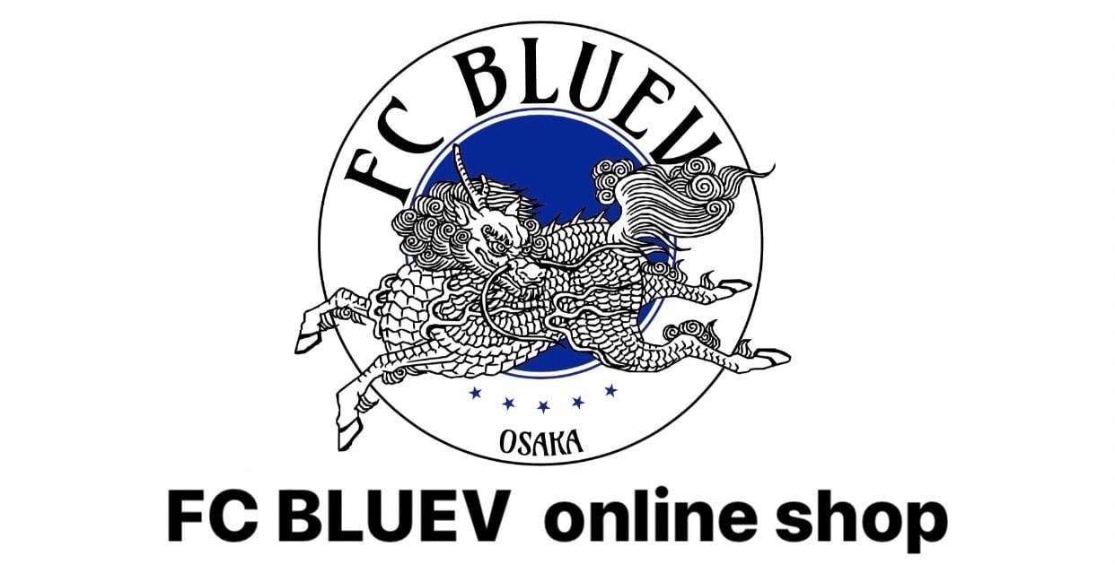 FC BLUEV 大阪 グッズショップ