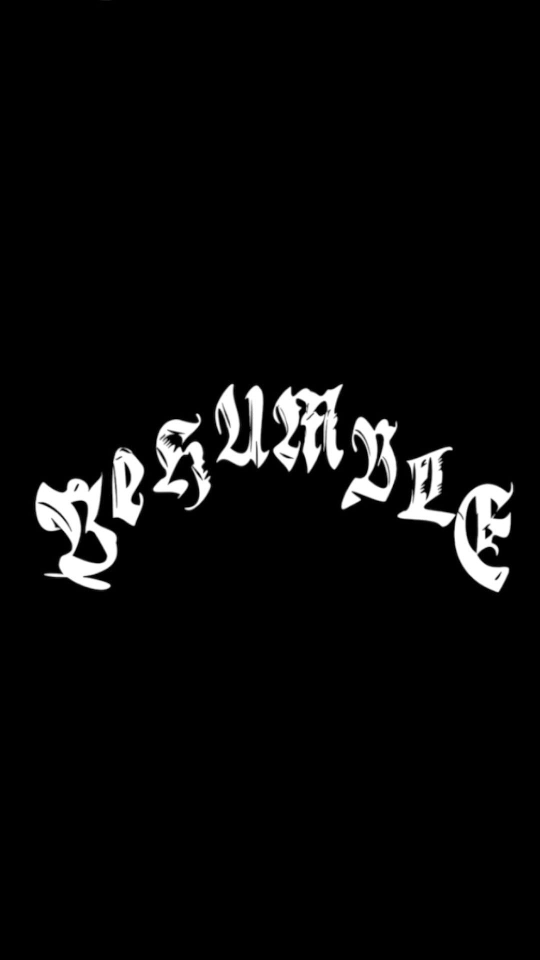 Behumble