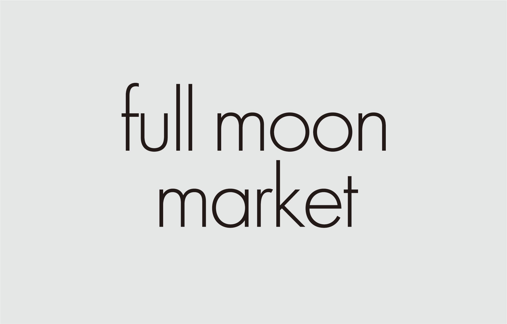 full moon market