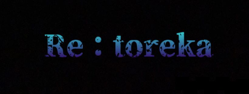Re：toreka