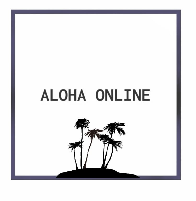 ALOHA ONLINE