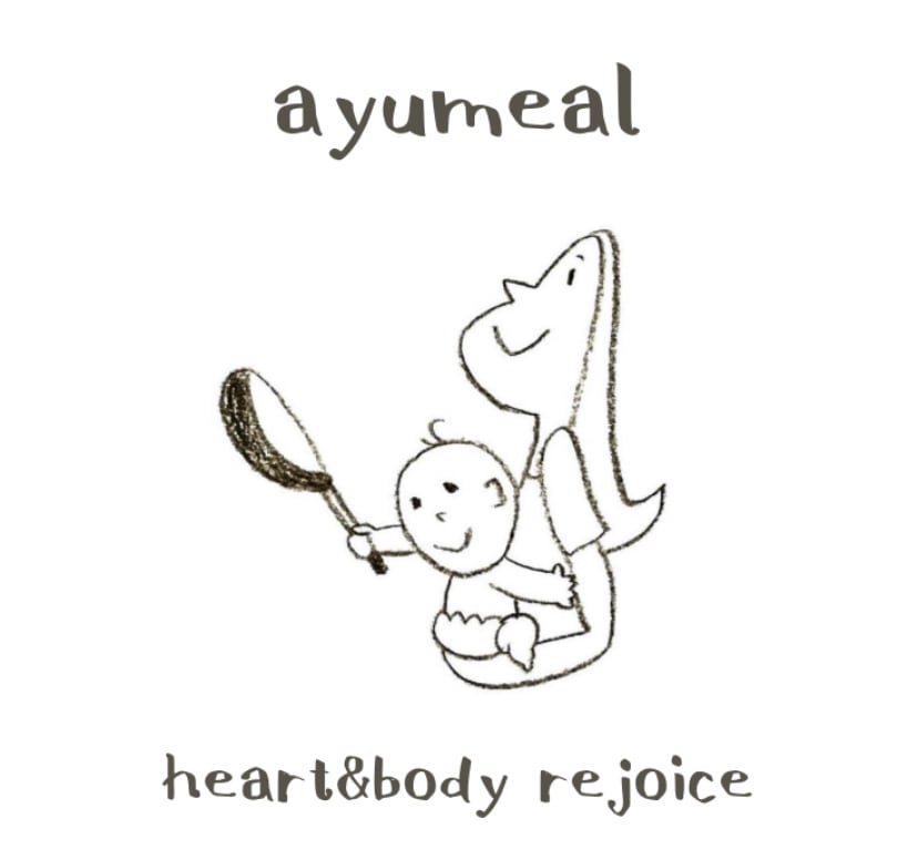 ココロとカラダが喜ぶごはんとおやつ Ayumeal