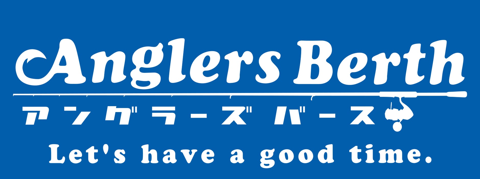 Anglers Berth　- アングラーズバース -