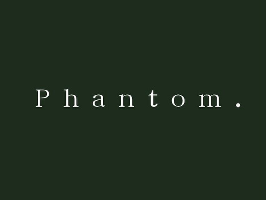 Phantom.