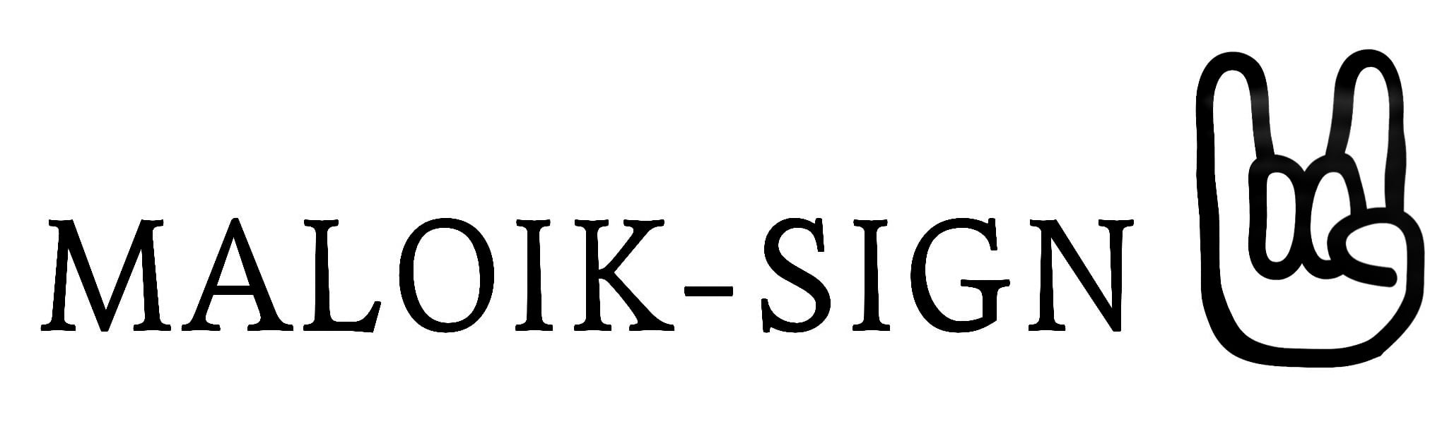 MALOIK-SIGN