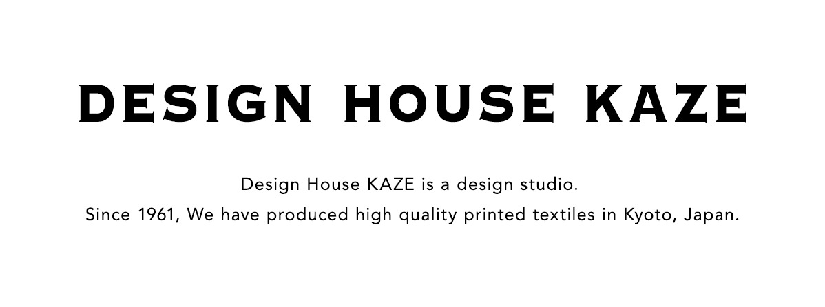 DESIGN HOUSE KAZE