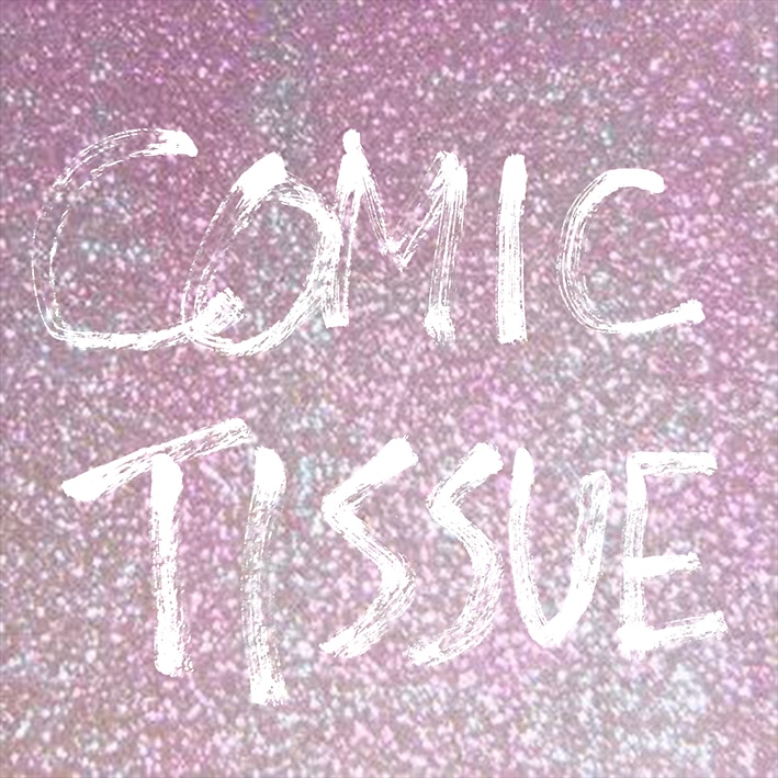 COMIC TISSUE