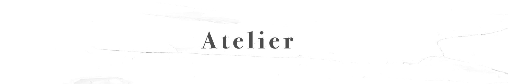 Atelier