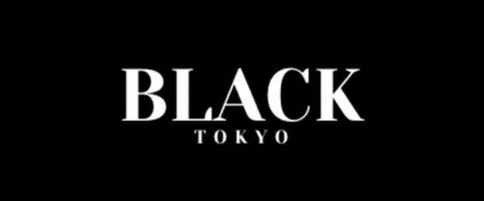 BLACK TOKYO