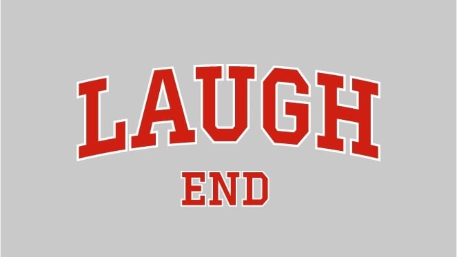 LAUGHEND