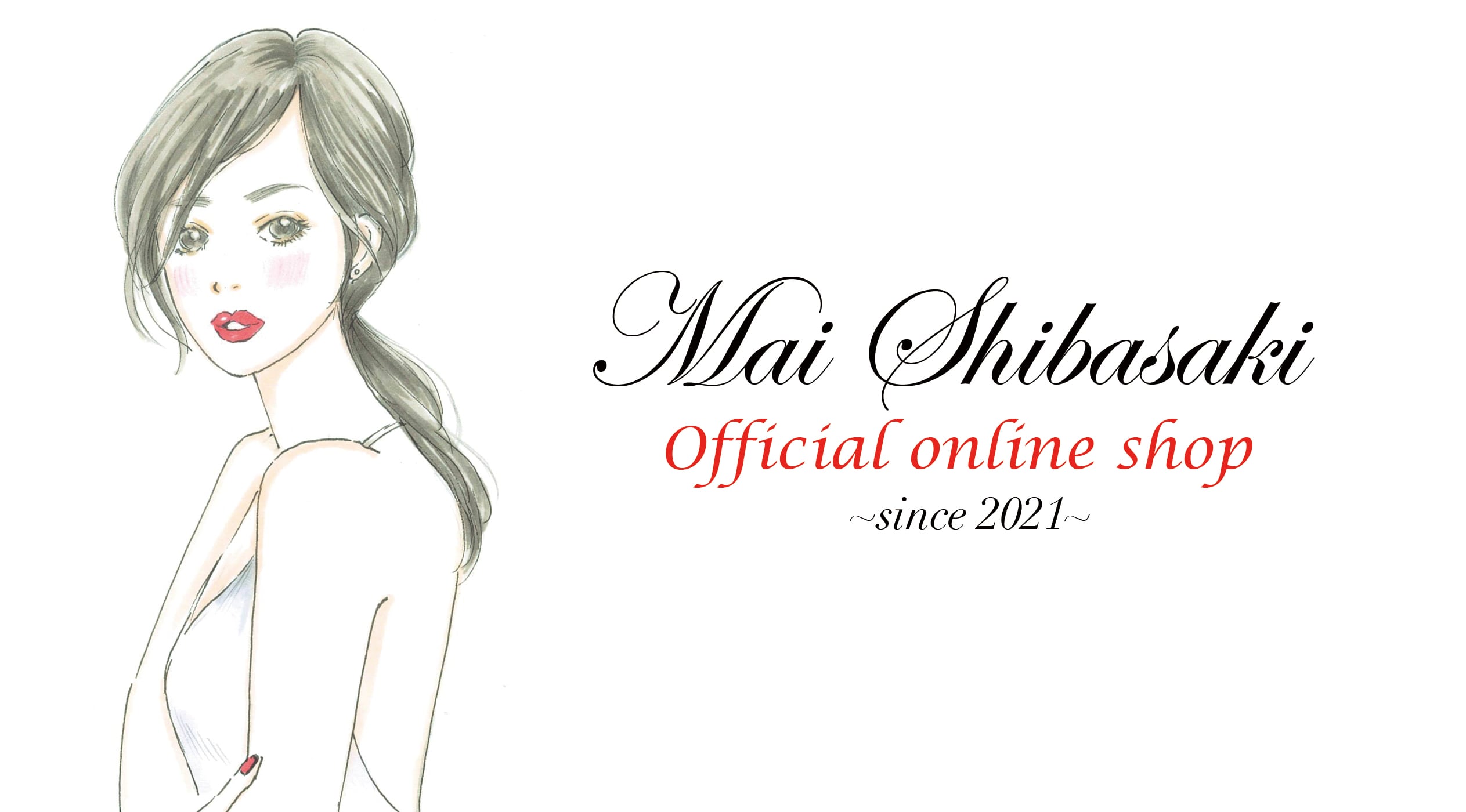 MaiShibasaki Official online shop