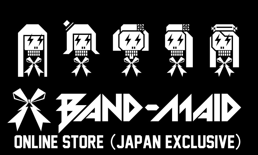 BAND-MAID ONLINE STORE (Japan exclusive)