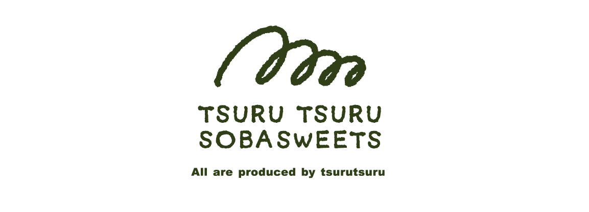 TSURUTSURU　SOBA　SWEETS
