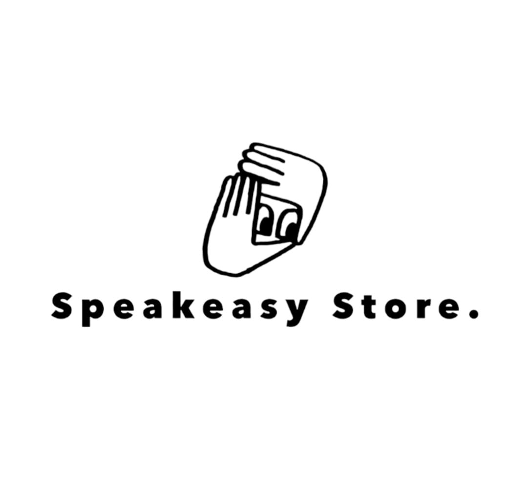 Speakeasy Store.