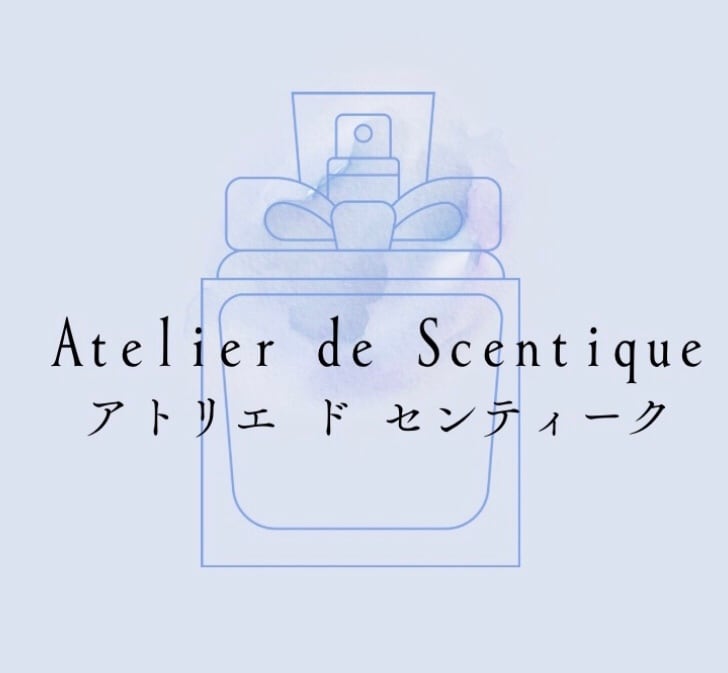 Atelier de Scentique アトリエ ド センティーク