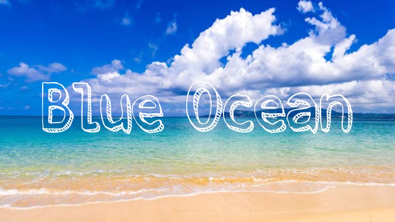 Blue Ocean