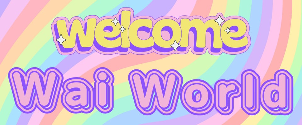 Wai World