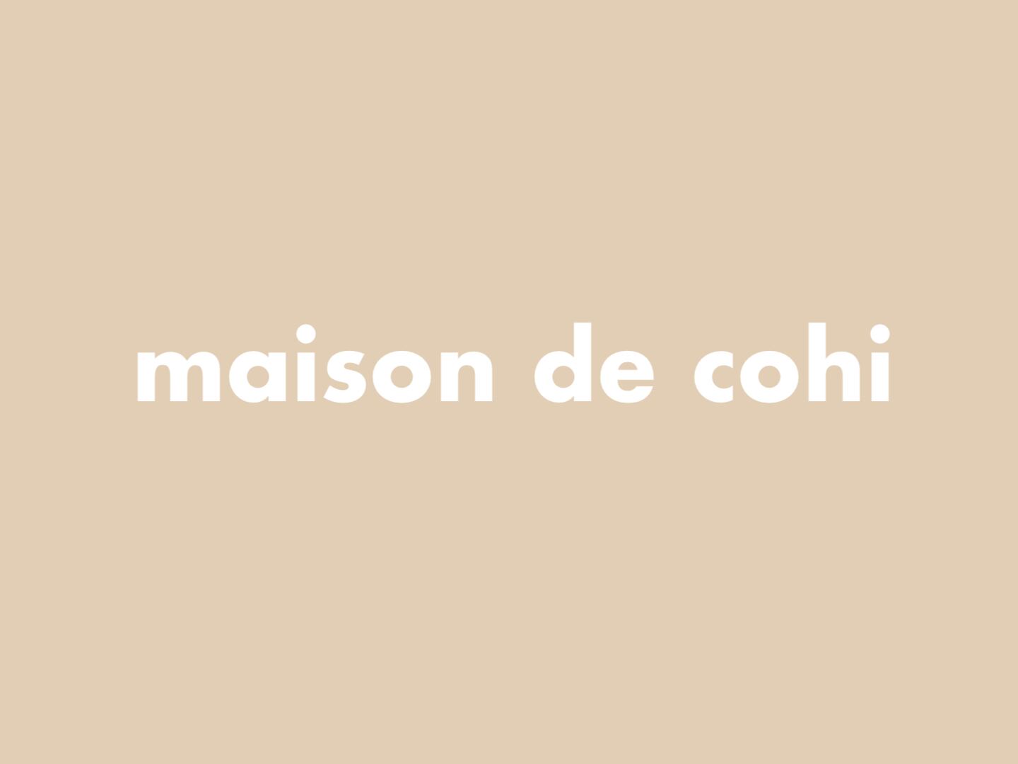 Maison De Cohi
