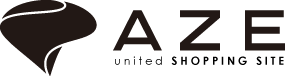 AZE united SHOPPING SITE : エイジ・ユナイテッド・ショッピングサイト