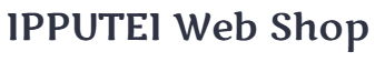 IPPUTEI Web Shop