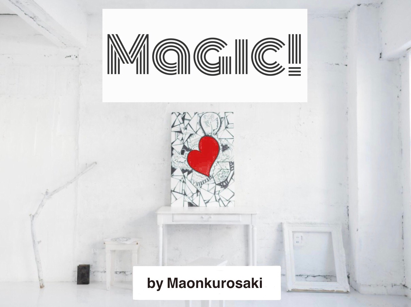  Magic! by maonkurosaki