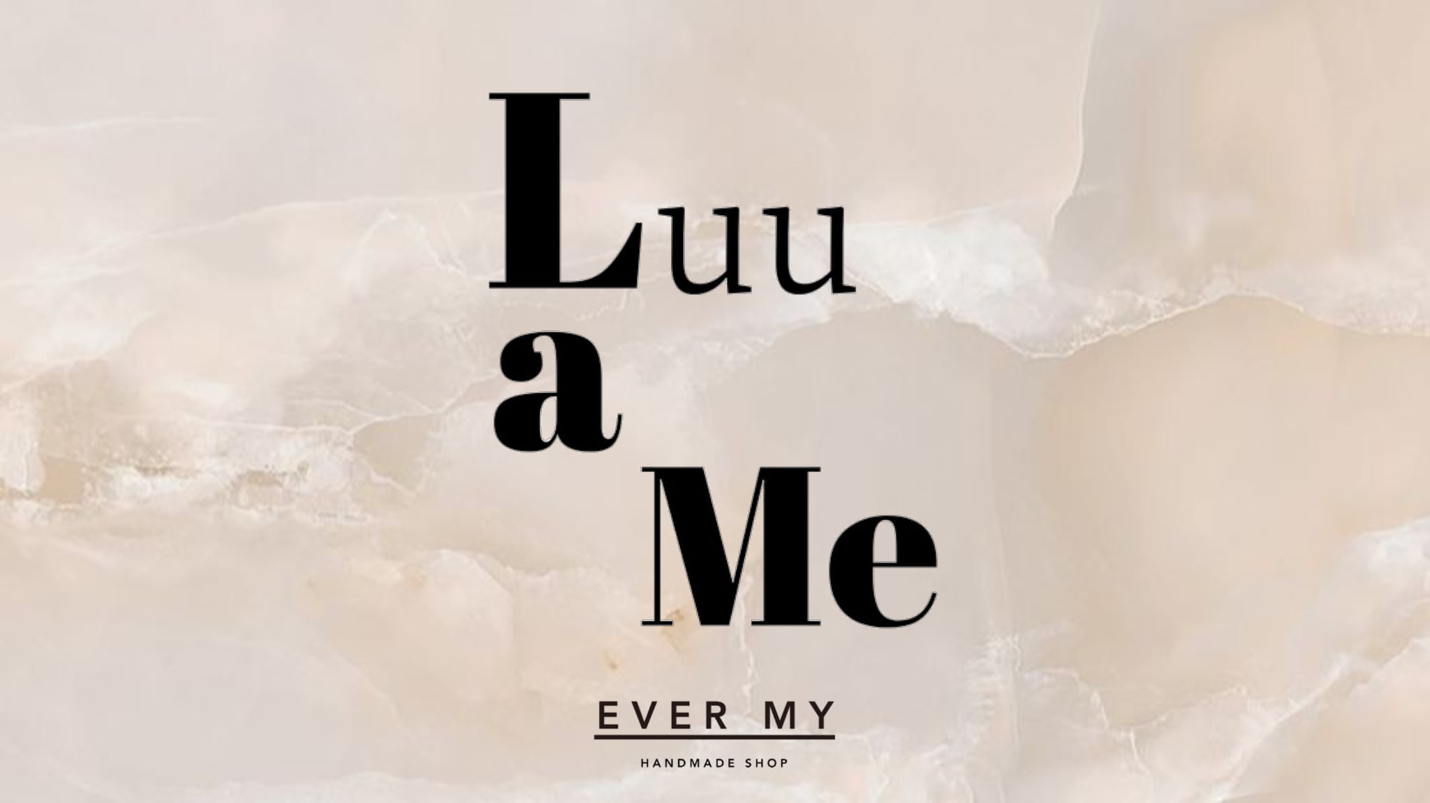 Luu a Me (by EVERMY)