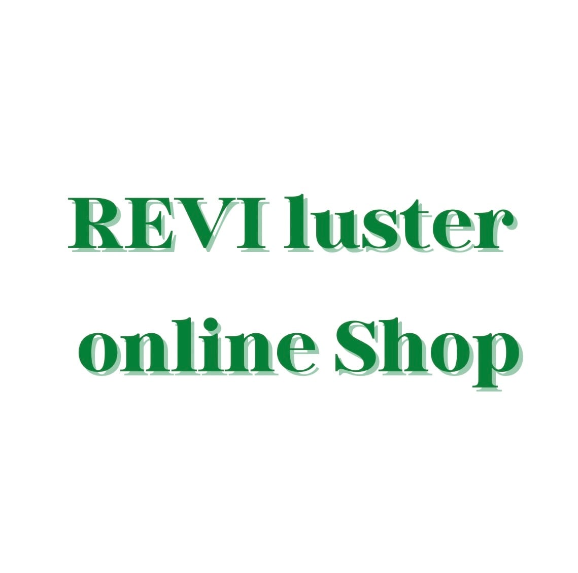revi luster online store