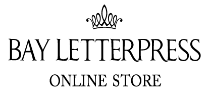 BAY LETTERPRESS ONLINE STORE