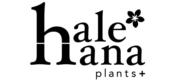 hale-hana plants+