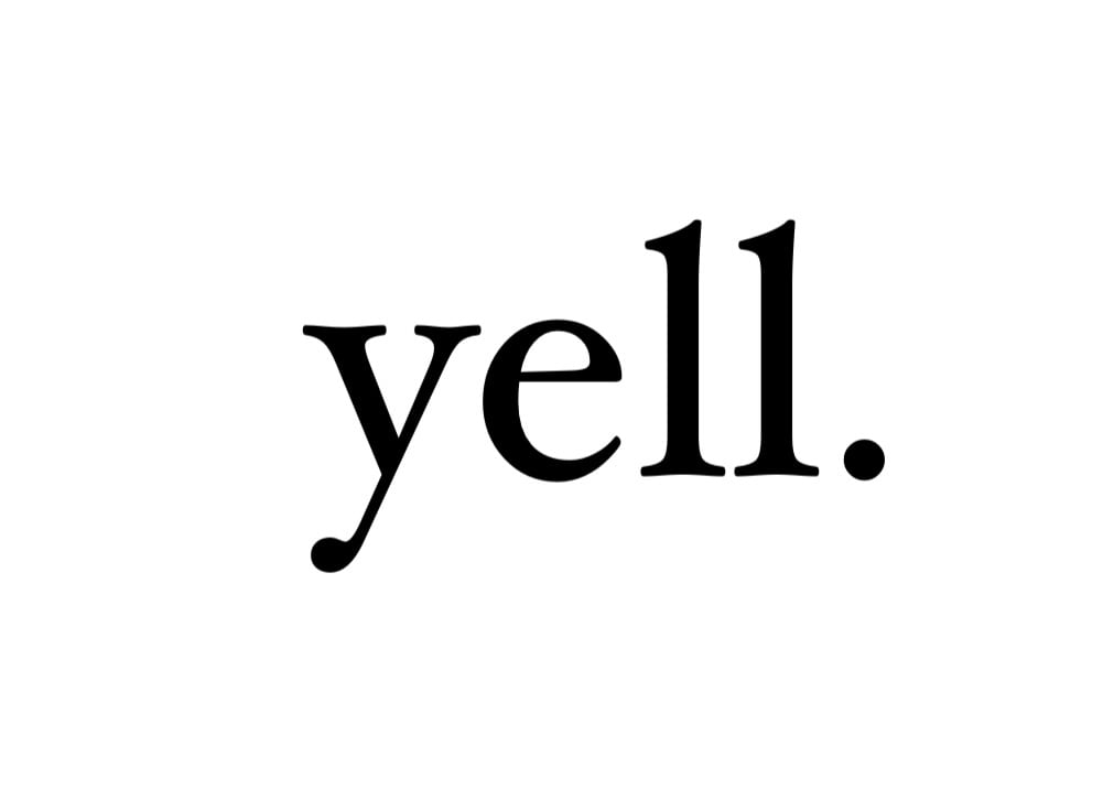 yell.