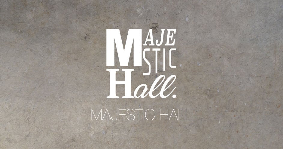 MAJESTIC HALL