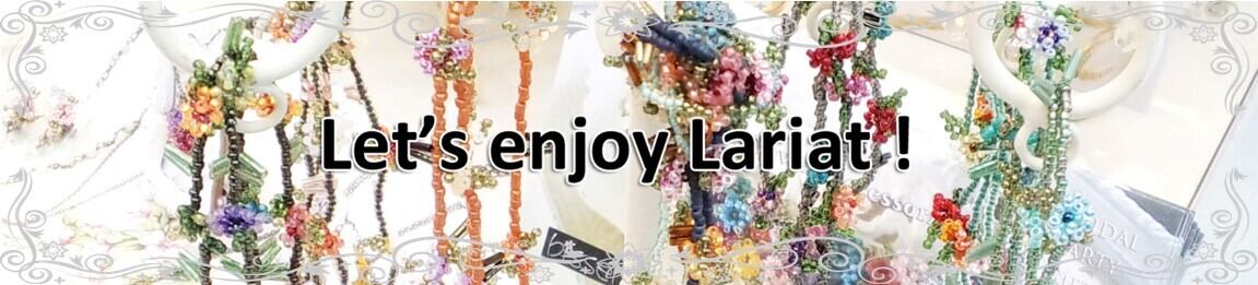 Let's enjoy Lariat !