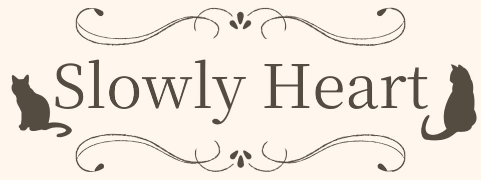slowly heart