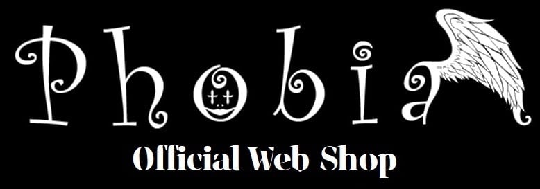 Phobia Official Web Shop