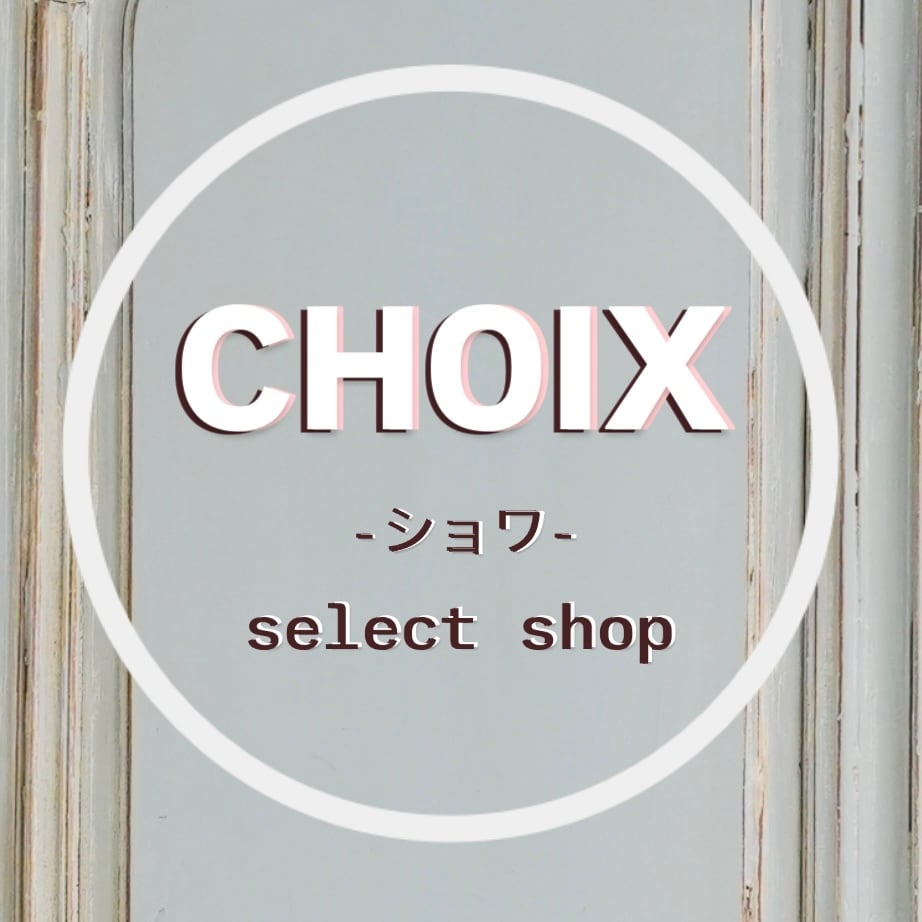 select shop CHOIX